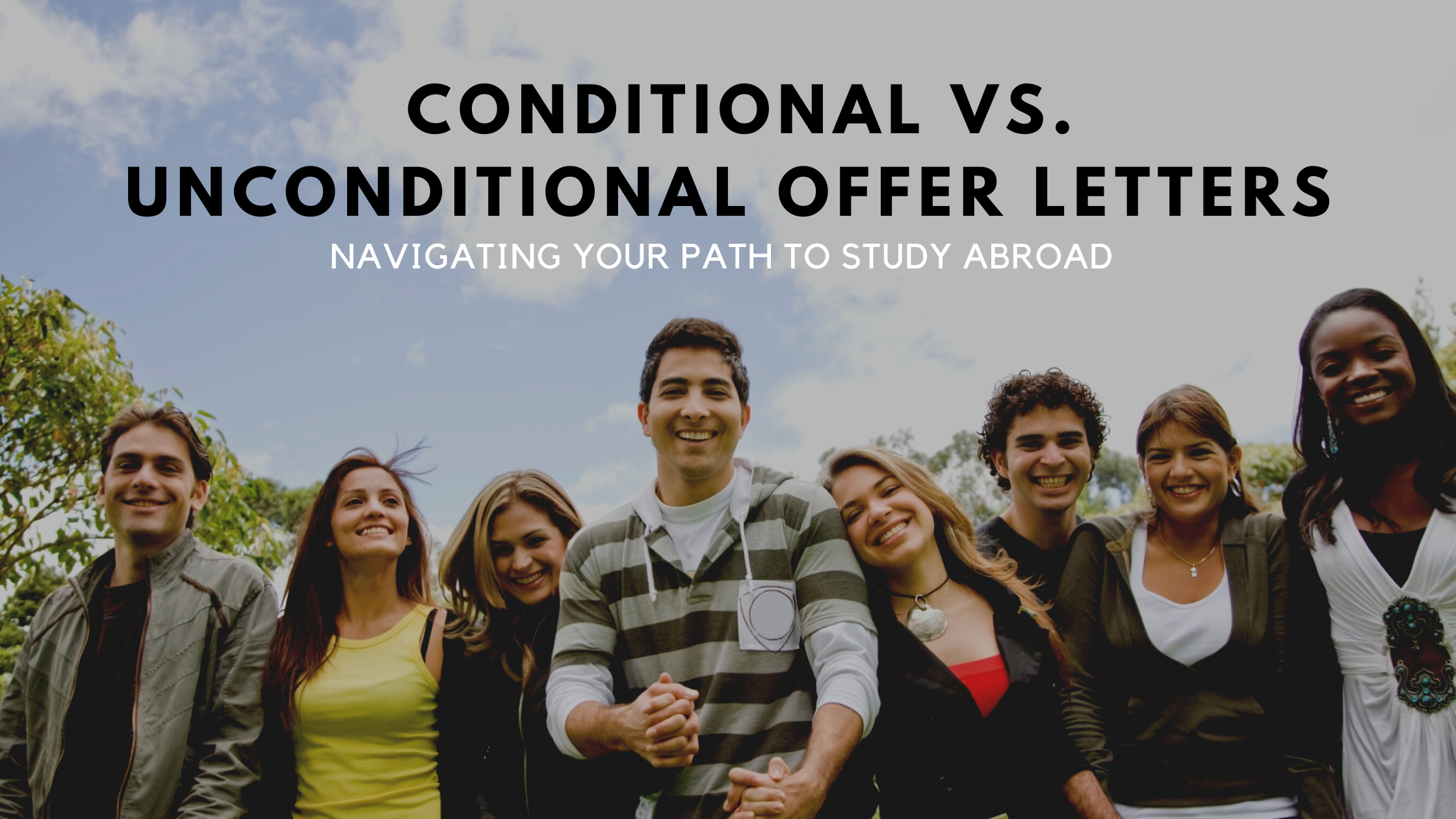 Read more about the article Conditional Vs.Unconditional Offer Letters