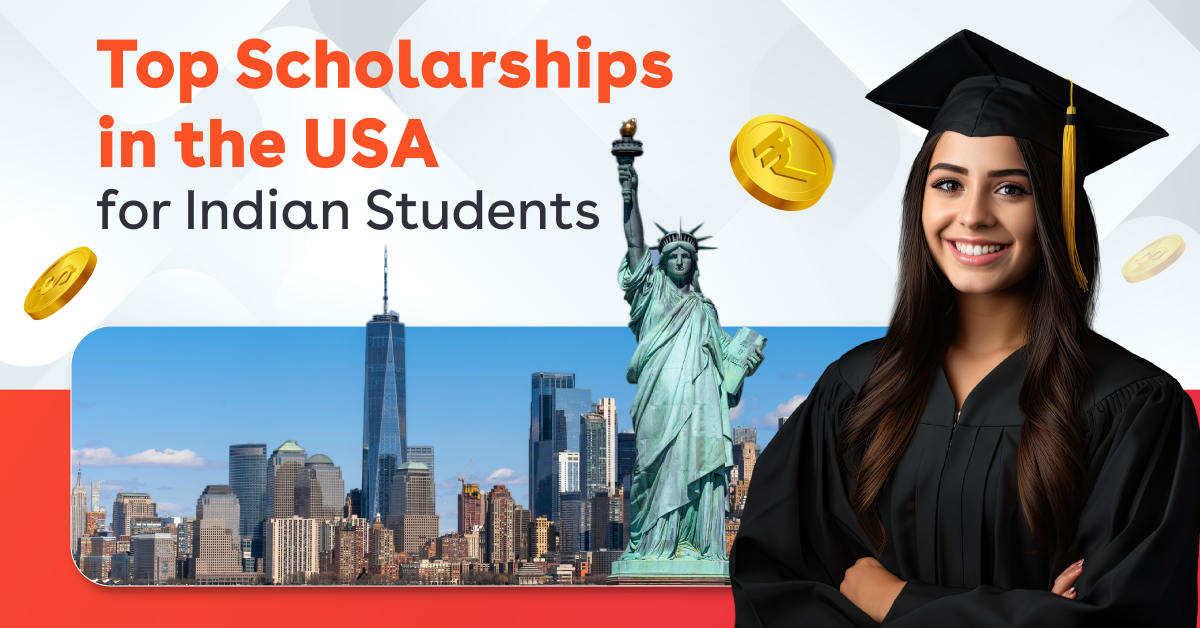 Read more about the article Top Scholarships in the USA for Indian Students: Value, Eligibility & More