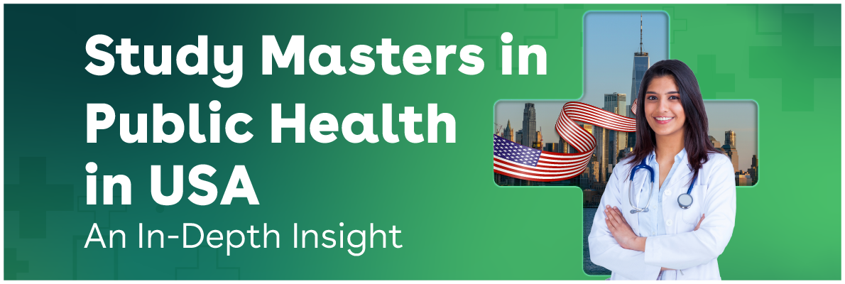 Read more about the article Exploring Masters in Public Health in USA – A Popular STEM Course Option